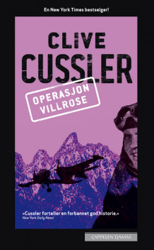 Operasjon Villrose av Clive Cussler (Heftet)