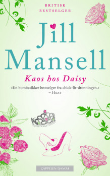 Kaos hos Daisy av Jill Mansell (Heftet)