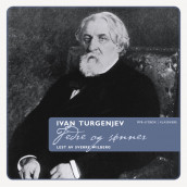 Fedre og sønner av Ivan S. Turgenjev (Lydbok MP3-CD)