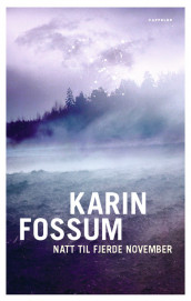 Natt til fjerde november av Karin Fossum (Ebok)