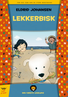 Min første leseløve - Lekkerbisk av Eldrid Johansen (Innbundet)