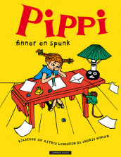 Pippi finner en spunk av Astrid Lindgren (Innbundet)