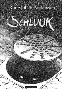 Schluuk av Rune Johan Andersson (Innbundet)
