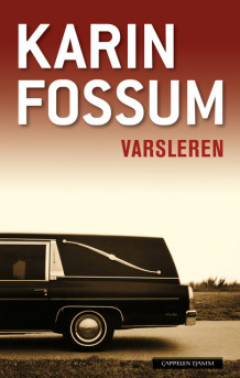 Varsleren av Karin Fossum (Innbundet)