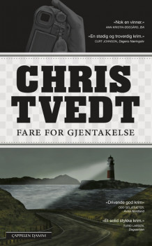 Fare for gjentakelse av Chris Tvedt (Ebok)