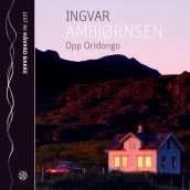 Opp Oridongo av Ingvar Ambjørnsen (Lydbok-CD)