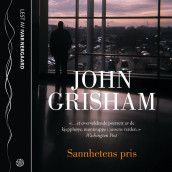 Sannhetens pris av John Grisham (Lydbok-CD)
