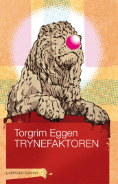 Trynefaktoren av Torgrim Eggen (Innbundet)