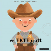 En ekte gutt av Guido van Genechten (Innbundet)