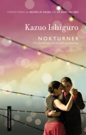 Nokturner av Kazuo Ishiguro (Innbundet)