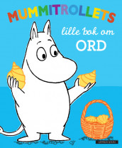 Mummitrollets lille bok om ORD av Tove Jansson (Innbundet)