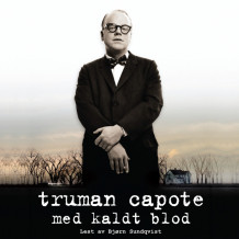 Med kaldt blod av Truman Capote (Nedlastbar lydbok)
