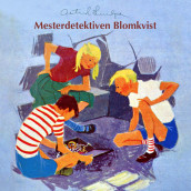 Mesterdetektiven Blomkvist av Astrid Lindgren (Nedlastbar lydbok)