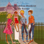 Mesterdetektiven Blomkvist og lille Rasmus av Astrid Lindgren (Nedlastbar lydbok)