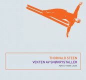 Vekten av snøkrystaller av Thorvald Steen (Nedlastbar lydbok)