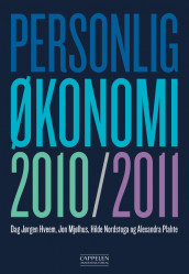 Personlig økonomi 2010/2011 av Dag Jørgen Hveem, Jon Mjølhus, Hilde Nordstoga og Alexandra Plahte (Heftet)