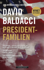 Presidentfamilien av David Baldacci (Heftet)