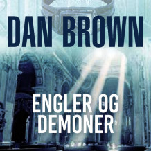 Engler og demoner av Dan Brown (Nedlastbar lydbok)
