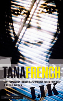 Lik av Tana French (Heftet)