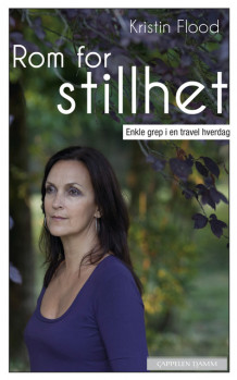 Rom for stillhet av Kristin Flood (Heftet)