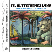 Til huttetuenes land av Maurice Sendak (Lydbok-CD)