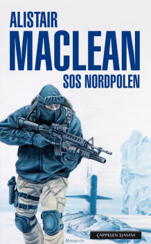 SOS Nordpolen av Alistair MacLean (Heftet)