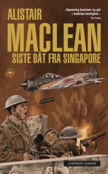 Siste båt fra Singapore av Alistair MacLean (Heftet)