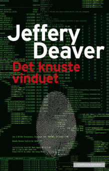 Det knuste vinduet av Jeffery Deaver (Innbundet)