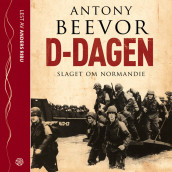 D-Dagen av Antony Beevor (Nedlastbar lydbok)