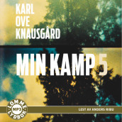 Min kamp 5 av Karl Ove Knausgård (Lydbok MP3-CD)