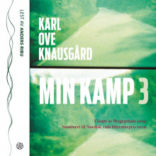 Min kamp 3 av Karl Ove Knausgård (Nedlastbar lydbok)