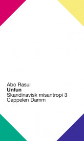 Unfun av Matias Faldbakken (Ebok)