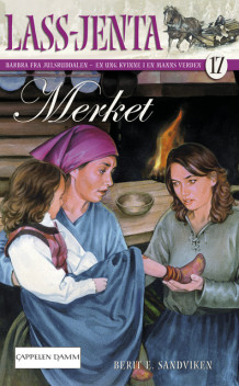 Merket av Berit Elisabeth Sandviken (Ebok)