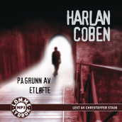 På grunn av et løfte av Harlan Coben (Lydbok MP3-CD)