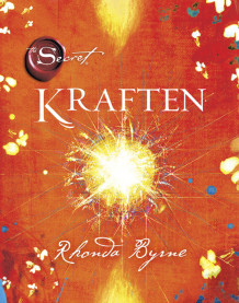 Kraften av Rhonda Byrne (Innbundet)