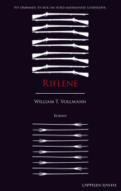 Riflene av William T. Vollmann (Heftet)