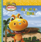 Dinosaurtoget - Jeg er en T-Rex av Craig Bartlett (Innbundet)