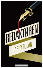 Redaktøren av Harry Dolan (Heftet)