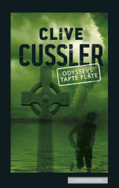 Odyssevs' tapte flåte av Clive Cussler (Heftet)