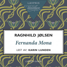 Fernanda Mona av Ragnhild Jølsen (Nedlastbar lydbok)