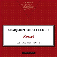 Korset av Sigbjørn Obstfelder (Nedlastbar lydbok)