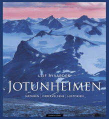 Jotunheimen av Leif Ryvarden (Innbundet)