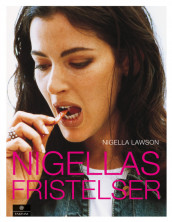 Nigellas fristelser av Nigella Lawson (Innbundet)