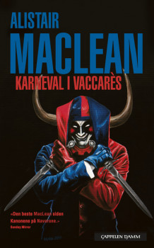 Karneval i Vaccarès av Alistair MacLean (Heftet)