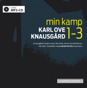 Min kamp 1-3 av Karl Ove Knausgård (Lydbok MP3-CD)