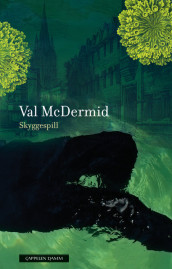 Skyggespill av Val McDermid (Innbundet)