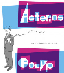 Asterios Polyp av David Mazzucchelli (Innbundet)