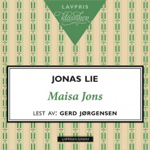 Maisa Jons av Jonas Lie (Nedlastbar lydbok)