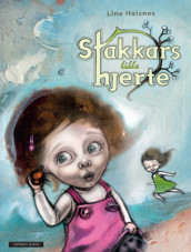 Stakkars lille hjerte av Line Halsnes (Innbundet)