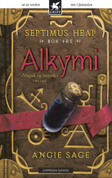 Septimus Heap 3: Alkymi av Angie Sage (Ebok)